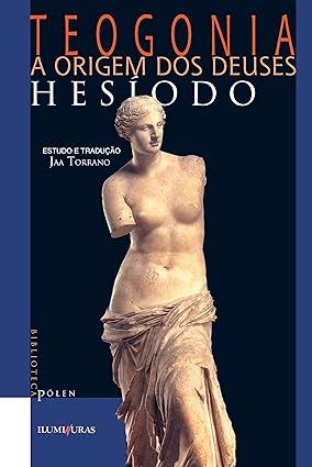 Teogonia a origem dos deuses: a origem dos deuses - Hesíodo