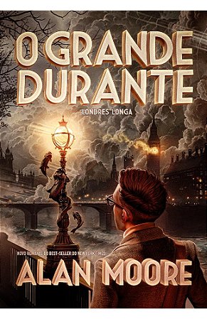O Grande Durante - Allan Moore