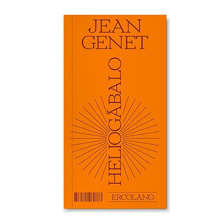 Heliogábalo - Jean Genet