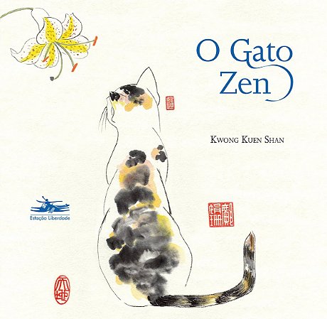 O gato zen - Kwong Kuen Shan