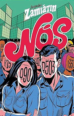 Nós - Ievguêni Zamiátin