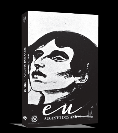 Eu – Augusto dos Anjos