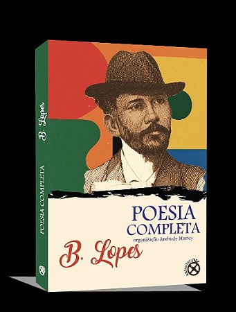 Poesia Completa – B. Lopes
