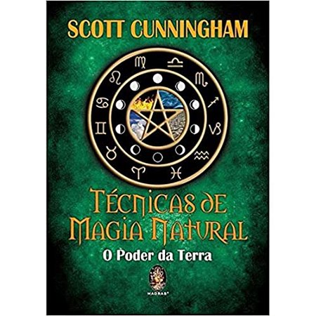 Técnicas de Magia Natural - Scott Cunningham