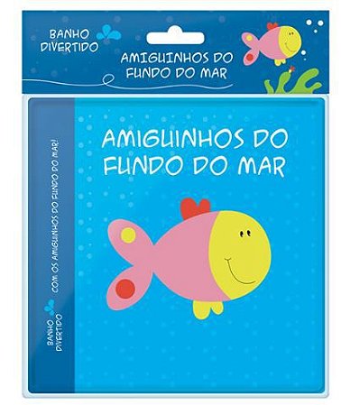 Livro de Banho - Amiguinhos do Fundo do Mar