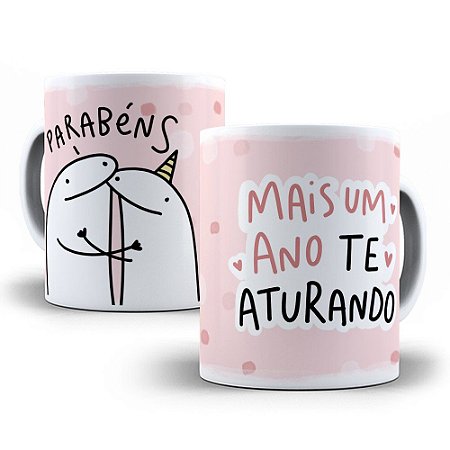 Caneca Porcelana Flork - Mais um ano te aturando