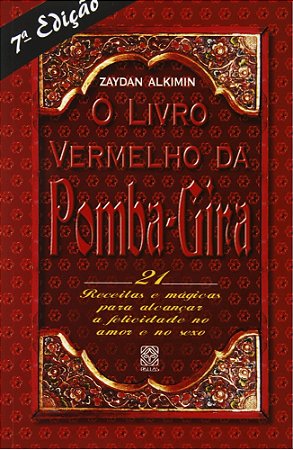 Livro - O Livro Vermelho da Pomba Gira