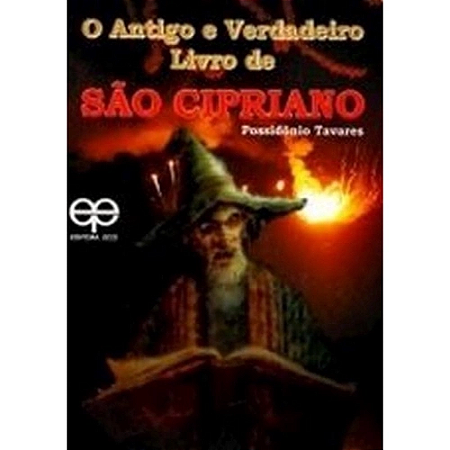 Livro - O Antigo e Verdadeiro Livro de São Cipriano