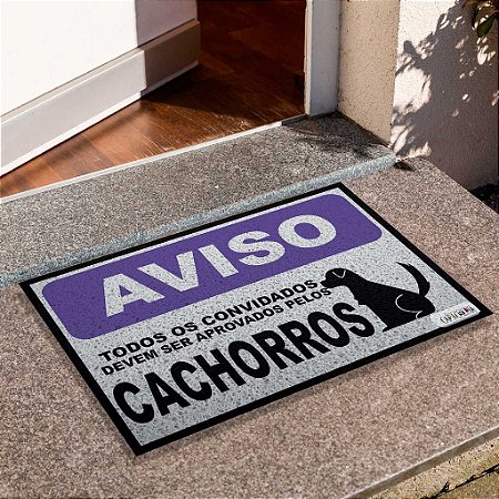 Capacho Frase - Aviso Cachorros