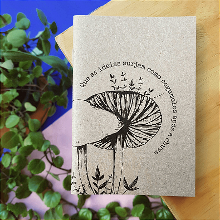 Caderno Cogumelo -  Que as ideias surjam como cogumelos após a chuva 🍄