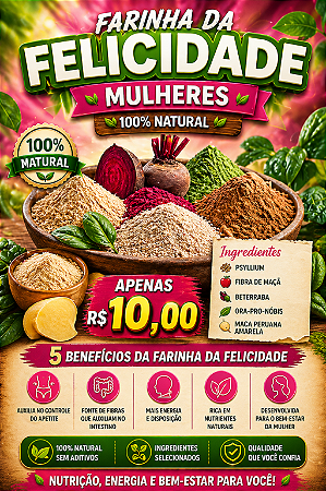 FARINHA DA FELICIDADE MULHERES 5 FARINHAS 100G