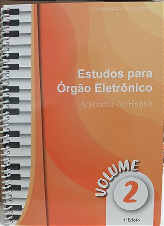 MOR-V2 METODO - ESTUDO PARA ORGAO ELETRONICO VOL-2