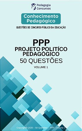 50 Questões sobre Projeto Político Pedagógico - Volume 1