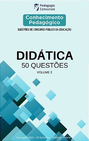 50 Questões sobre Didática - Volume 2