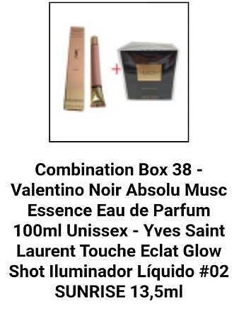 Combination Box 38 - Valentino Noir Absolu Musc Essence Eau de Parfum 100ml Unissex - Yves Saint Laurent Touche Eclat Glow Shot Iluminador Líquido #02 SUNRISE 13,5ml