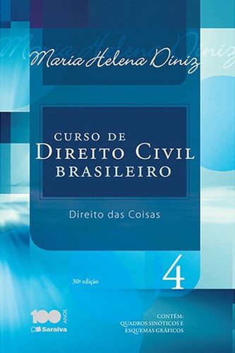 CURSO DE DIREITO CIVIL BRASILEIRO 4.DIREITO DAS COISAS