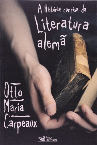 A HISTORIA CONCISA DA LITERATURA ALEMA