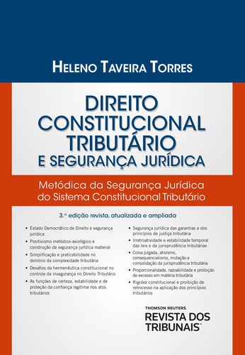 DIREITO CONSTITUCIONAL TRIBUTARIO E SEGURANCA JURIDICA