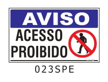 Etiqueta Aviso Acesso Proibido