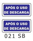 Etiqueta Apos o Uso de Descarga Aluminio