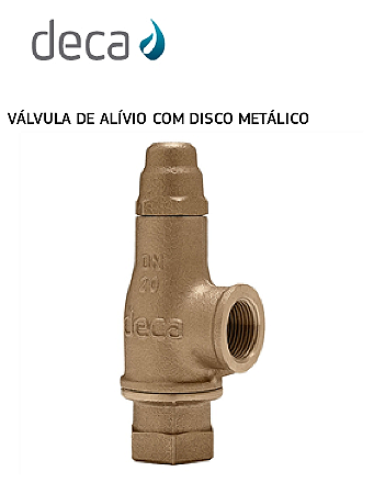 Valvula de Alivio com Disco Metalico Deca