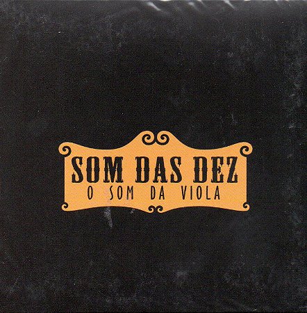O som da viola - Som das Dez