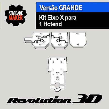 Kit Eixo X para 1 hotend