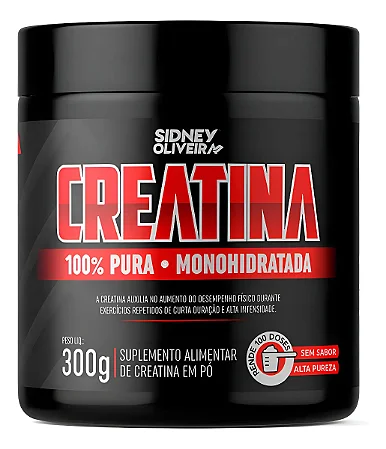Creatina Monohidratada 100% Pura 300g Sidney Oliveira