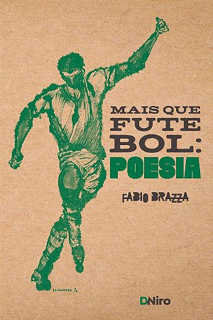 Mais que Futebol: Poesia (Fabio Brazza)