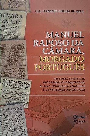 Manuel Raposo da Câmara, morgado português