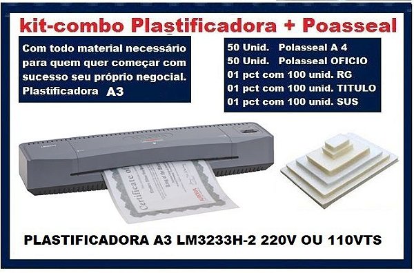 KIT PLASTIFICADORA A3 LM3233H-2 220v ou 110vts + POLASEAL