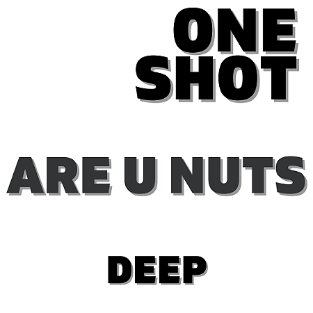 One Shot - Are U Nuts 10ml | VF