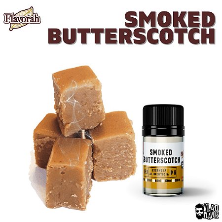 Smoked Butterscotch | FLV