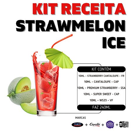 Kit Receita StrawMelon Ice