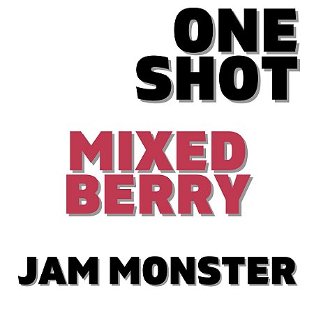 One Shot - Jam Monster Mixed Berry (Framboesa Amora e Mirtilo) | VF