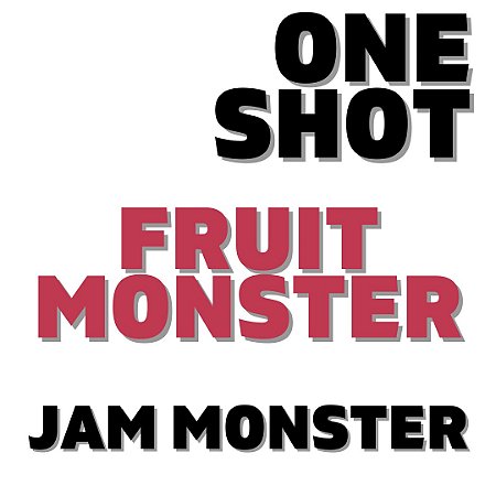 One Shot - Fruit Monster Mirtilo Framboesa e Limão | VF