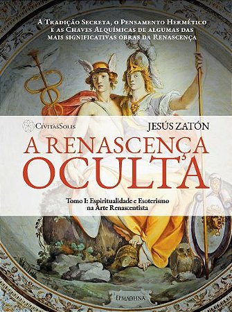 A RENASCENÇA OCULTA (Livro impresso)