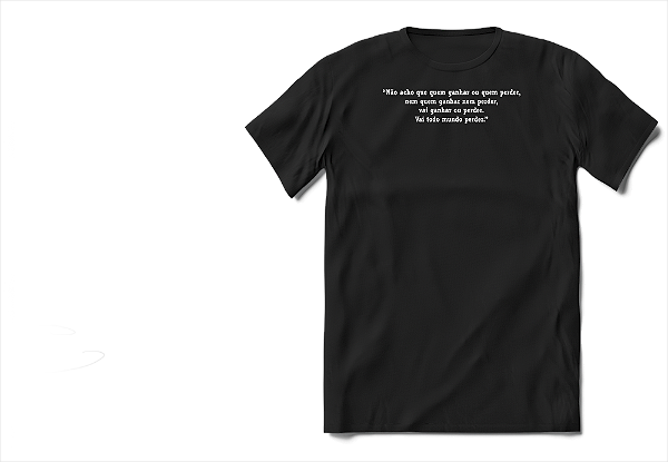 Camiseta Frase Dilma Vai todo mundo perder