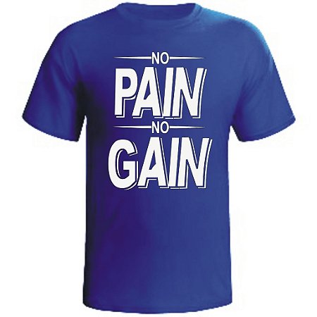 Camiseta No Pain No Gain- 3