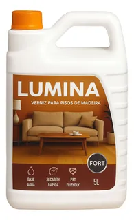 Lumina Fort 5L - Verniz base de Agua Para Piso De Madeira