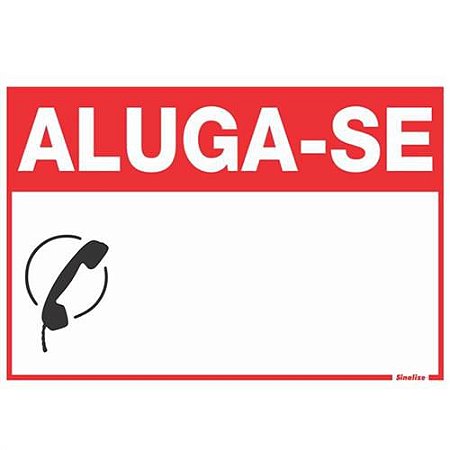 Placa Sinalizacao “ALUGA-SE“ Fluorescente PVC 20x30cm 250CM