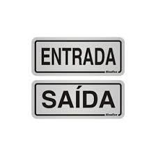 Placa Sinalizacao Aluminio “ENTRADA/SAIDA“ 2Pecas 5x12