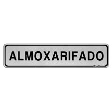 Placa Sinalizacao Aluminio “ALMOXARIFADO“ 5x25cm 100AG