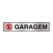 Placa Sinalizacao Aluminio “GARAGEM“ 5x25