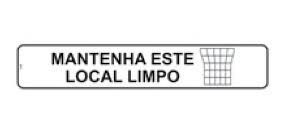 Placa Sinalizacao Aluminio “MANTER LOCAL LIMPO“ 5x25