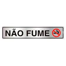 Placa Sinalizacao Aluminio “NAO FUME“ 5x25cm 100AR
