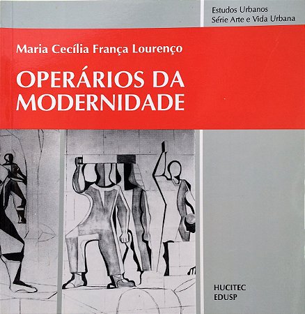 Operários da Modernidade
