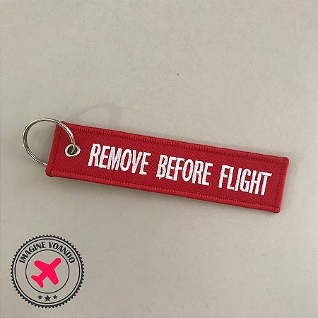 Chaveiro Remove Before Flight