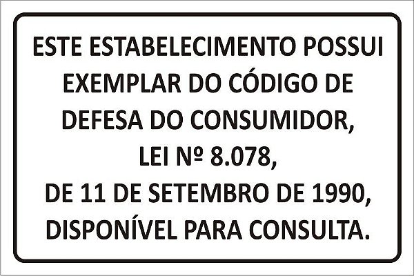 Placa de leis aviso este estabelecimento possui exemplar do código