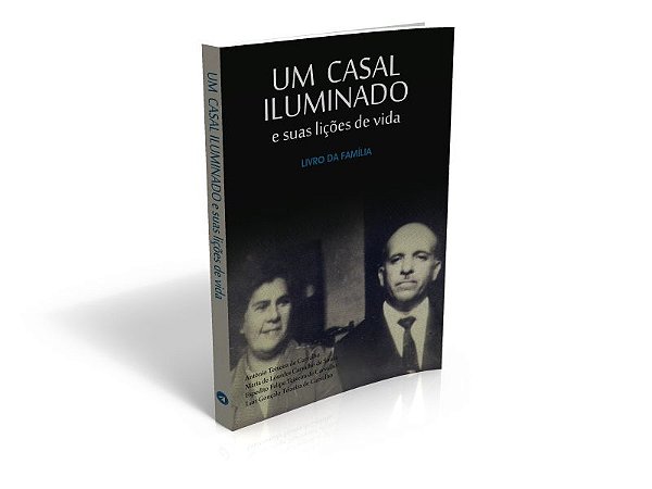 Um casal Iluminado e suas lições de vida